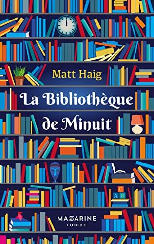 Matt Haig - La bibliothèque de Minuit - Preis vom 13.10.2026 19:28:25 h