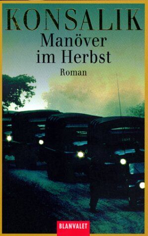 Konsalik, Heinz G. - Manöver im Herbst. Sonderausgabe. - Preis vom 06.10.2026 07:26:00 h