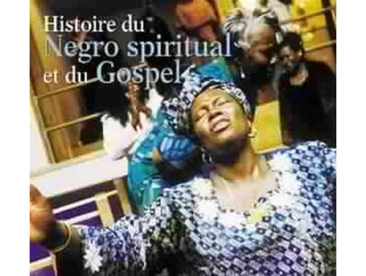 Various Artists - Histoire Du Negro Spiritual Et