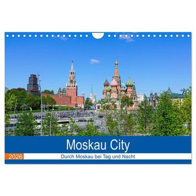 Moskau City (Wandkalender 2026 DIN A4 quer), CALVENDO Monatskalender