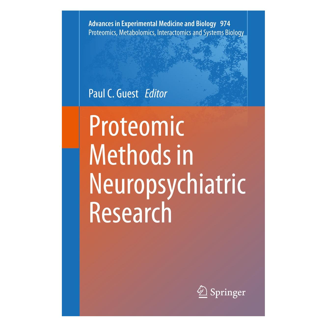 Springer Proteomic Methods in Neuropsychiatric R (Englisch, Hardcover, Paul C. Guest) (9783319524788)