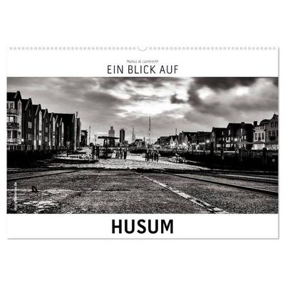 Ein Blick auf Husum (Wandkalender 2027 DIN A2 quer), CALVENDO Monatskalender