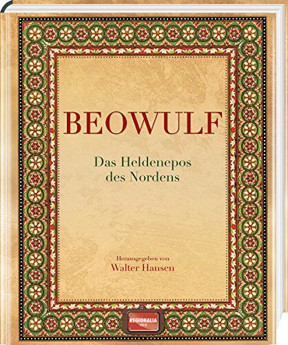Walter Hansen - Beowulf: Das Heldenepos des Nordens - Preis vom 11.10.2026 15:43:13 h