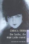 Carola Stern - Die Sache, die man Liebe nennt: Das Leben der Fritzi Massary - Preis vom 17.10.2026 19:25:27 h