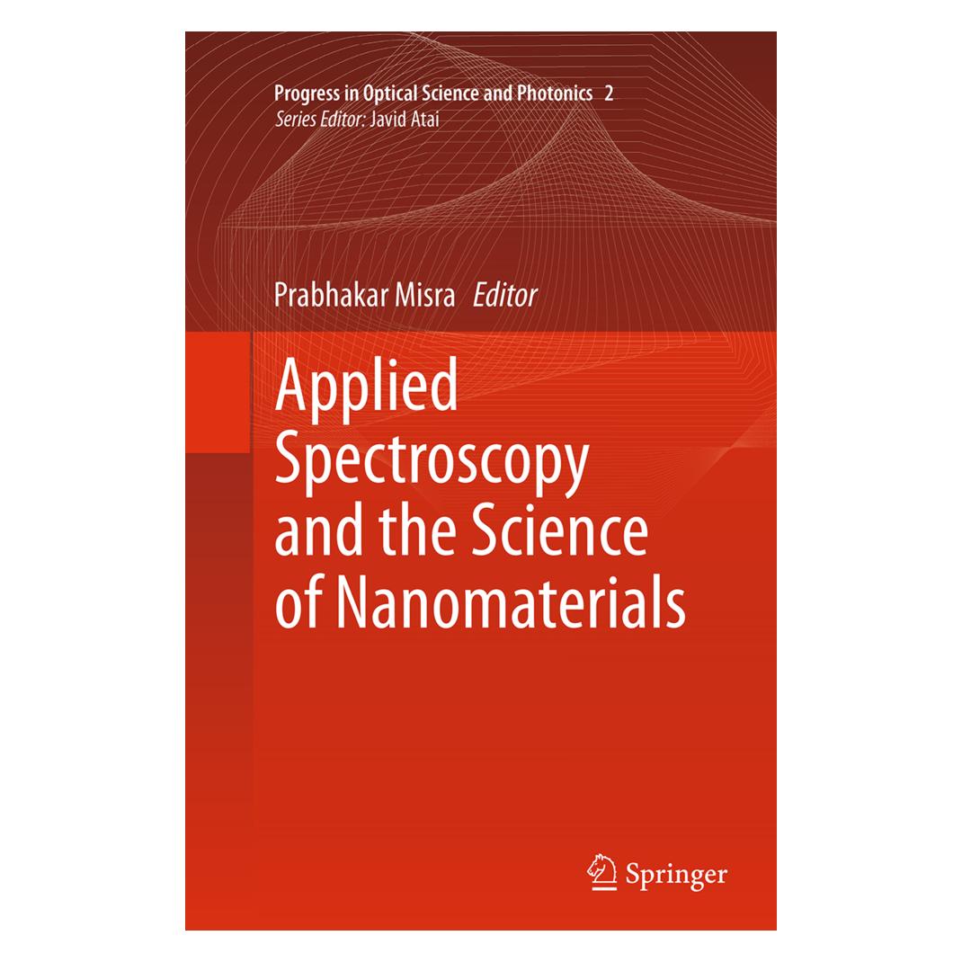Springer Applied Spectroscopy and the Science of Nanomaterials (Englisch, Softcover, Prabhakar Misra) (55844429)
