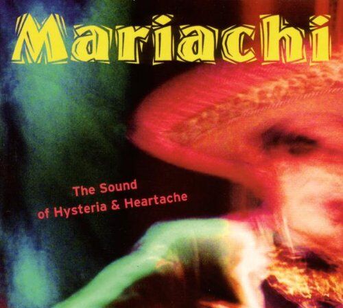 Various - Mariachi-the Sound of Hysteria and Heartache - Preis vom 09.10.2026 07:28:09 h