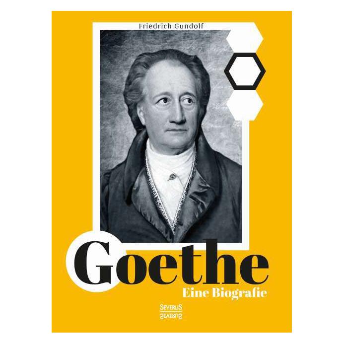 Severus Goethe. Eine Biografie (Deutsch, Softcover, Friedrich Gundolf) (9764811)