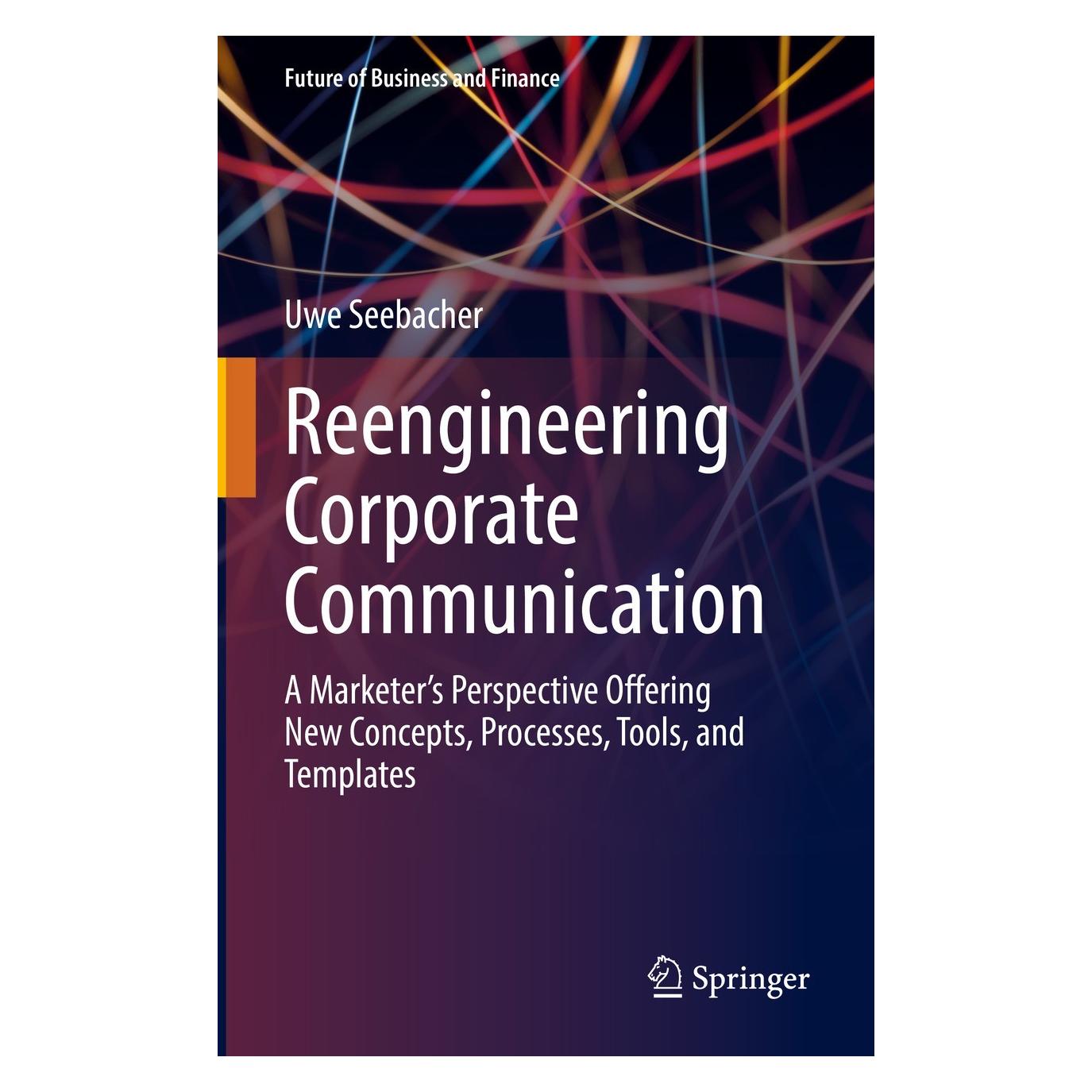 Springer Reengineering Corporate Communication (Englisch, Hardcover, Uwe Seebacher) (9783031038372)