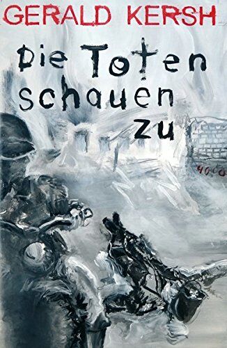 Gerald Kersh - Die Toten schauen zu (Pulp Master) - Preis vom 19.10.2026 19:33:35 h