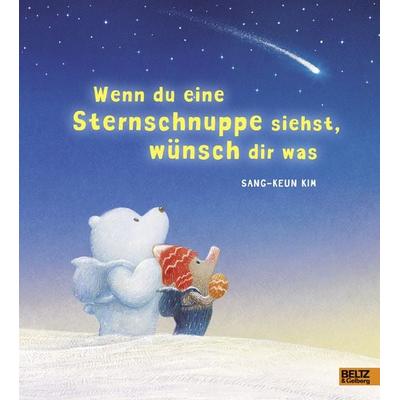 Wenn du eine Sternschnuppe siehst, wünsch dir was, Gebundene Ausgabe von Sang-Keun Kim, Beltz Verlagsgruppe GmbH & Co. KG, 978-3-407-82307-6