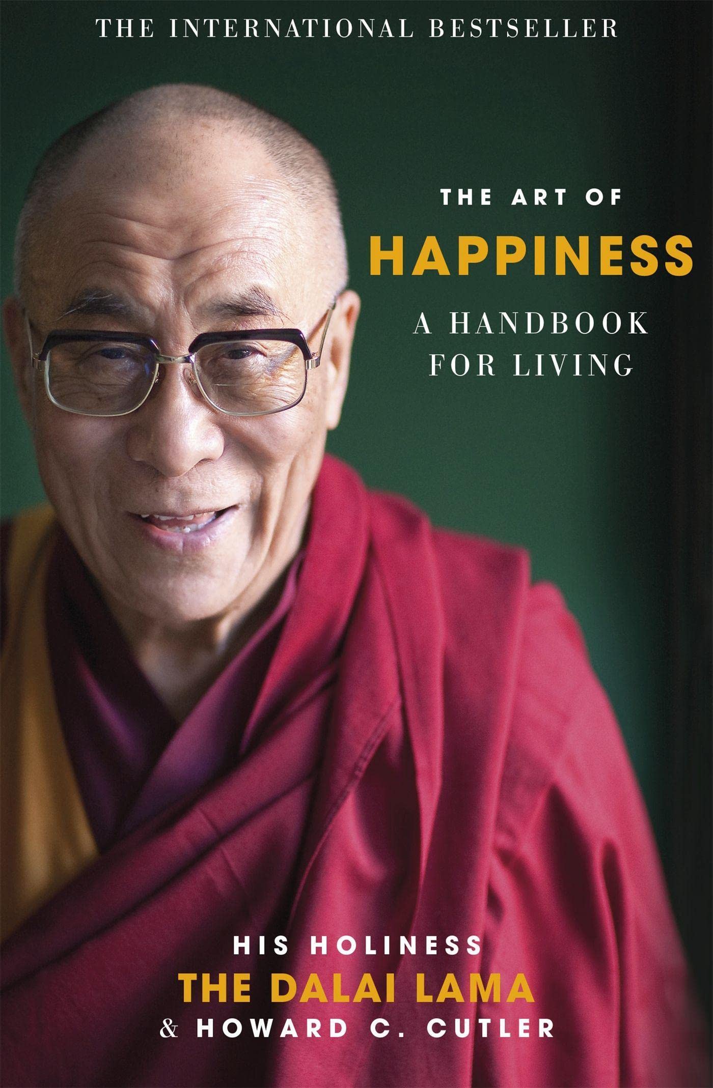 Hodder & Stoughton The Art of Happiness: A Handbook for Living by The Dalai Lama & Howard C. Cutler - Paperback Self-Help Classic on Buddhism & Wellbeing
