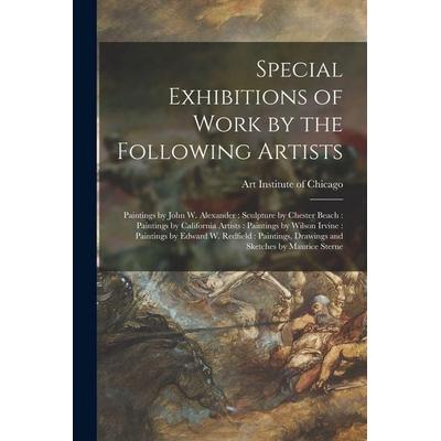 Special Exhibitions of Work by the Following Artists, Taschenbuch von , Legare Street Press, 978-1-01-525223-3
