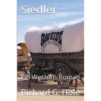 Siedler, Taschenbuch von Richard G. Hole, Christopher Lee Roeters