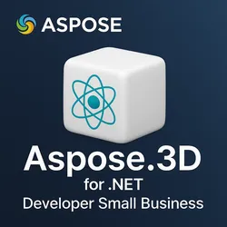 Aspose.3D for .NET Developer Small Business