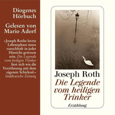 Die Legende vom heiligen Trinker - Joseph Roth, Audio, 9783257692068