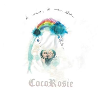 La Maison de Mon Reve (20TH Anniversary Edition) - CocoRosie, Vinyl