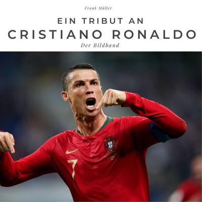 Ein Tribut an Cristiano Ronaldo -