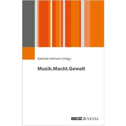 Musik.Macht.Gewalt, Fachbücher von Gabriele Hofmann