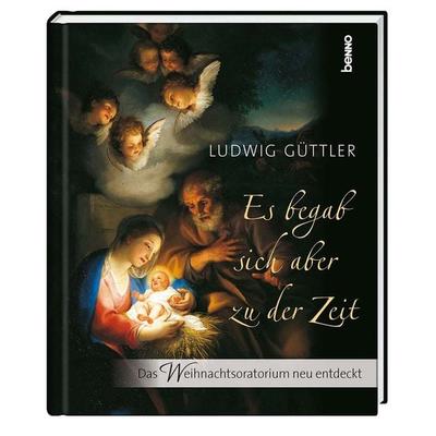 Es begab sich aber zu der Zeit -