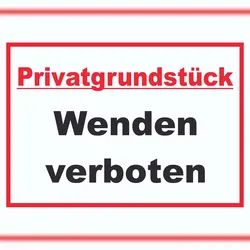 HB-Druck Privatgrundstück Wenden verboten Schild A4 (210x297mm)