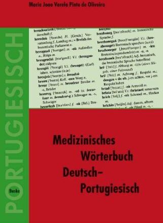 Varela Pinto de Oliveira, Maria Joao - Medizinisches Wörterbuch Deutsch-Portugiesisch - Preis vom 30.09.2026 22:30:23 h