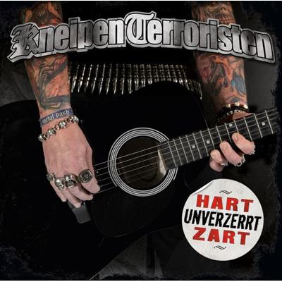 Hart - Zart - Unverzerrt - KneipenTerroristen, CD