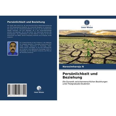 Persönlichkeit und Beziehung, Taschenbuch von Narasimharaju N., Verlag Unser Wissen, 978-620-3-52774-2
