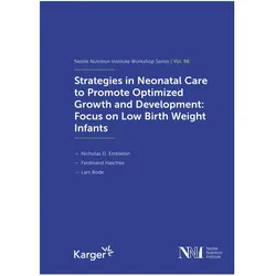Strategies in Neonatal Care to Promote, Fachbücher von Nicholas D. Embleton, Ferdinand Haschke, Lars Bode
