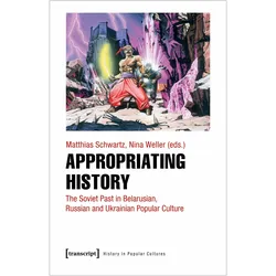 History as Entertainment, Fachbücher von Nina Weller, Matthias Schwartz