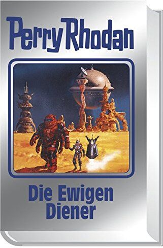 Perry Rhodan - Die Ewigen Diener: Perry Rhodan 133 - Preis vom 05.10.2026 03:47:11 h