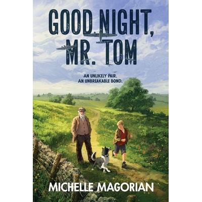 Good Night, Mr. Tom, Taschenbuch von Michelle Magorian, Harper Collins (US), 978-0-06-289995-8