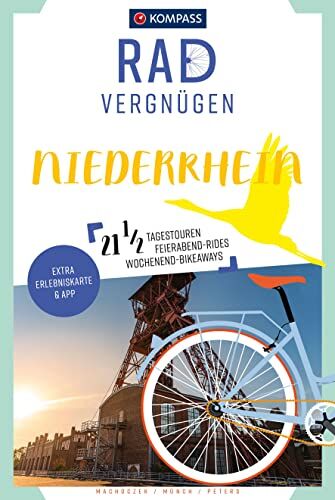 Thomas Machoczek - KOMPASS Radvergnügen Niederrhein: 21 1/2 Feierabend-Rides, Tagestouren & Wochenend-Bikeaways - Preis vom 13.10.2026 19:28:25 h