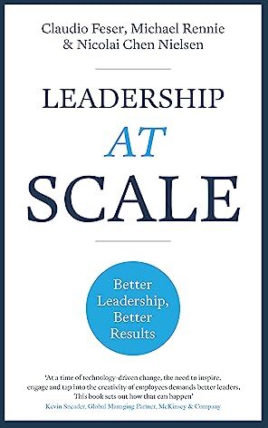 Claudio Feser - Leadership At Scale: Better leadership, better results - Preis vom 09.10.2026 07:28:09 h