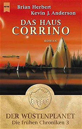 Brian Herbert - Das Haus Corrino: Der Wüstenplanet: Die frühen Chroniken - Band 3 - Preis vom 14.10.2026 23:07:16 h