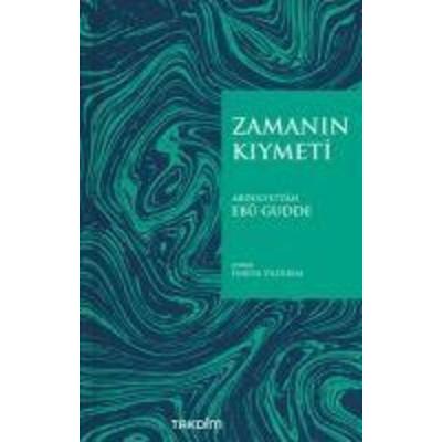 Zamanin Kiymeti Pratik Baski, Taschenbuch von Abdulfettah Ebu Gudde, Takdim