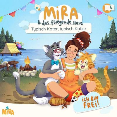 Typisch Kater, typisch Katze (Folge 6) - Mira, Audio, 4099995913736