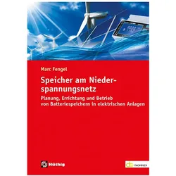 Speicher am Niederspannungsnetz, Sachbücher von Marc Fengel