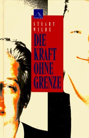 Stuart Wilde - Die Kraft ohne Grenze - Preis vom 01.10.2026 17:08:56 h