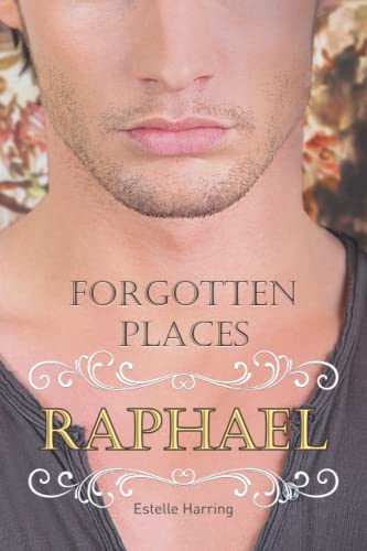 Estelle Harring - Forgotten Places: Raphael: Engel-Romantasy - Preis vom 14.10.2026 23:07:16 h