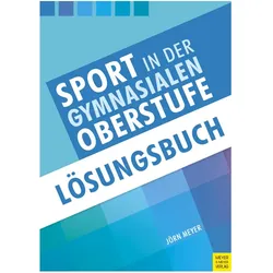 Meyer:Sport in der gymn.Oberstufe,Lös., Schulbücher von Jörn Meyer