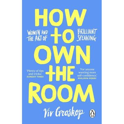 How to Own the Room, Taschenbuch von Viv Groskop, Transworld Publ. Ltd UK, 978-1-80499-900-4