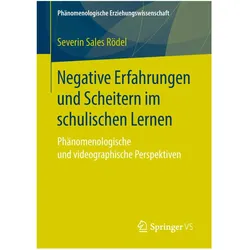 Negative Erfahrungen und Scheitern im schulischen Lernen, Fachbücher von Severin Sales Rödel
