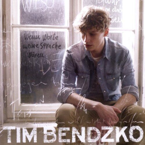 Tim Bendzko - Wenn Worte meine Sprache wären - Preis vom 08.10.2026 07:26:42 h