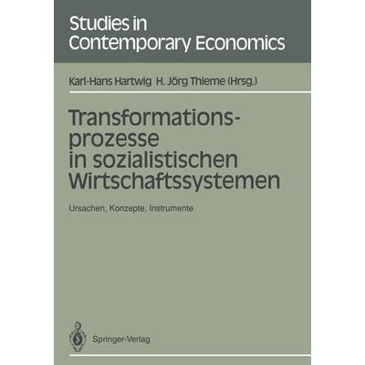 Transformationsprozesse in sozialistischen Wirtschaftssystemen, Taschenbuch von , Springer Berlin, 978-3-540-54482-1