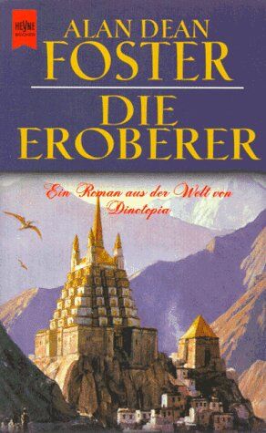 Foster, Alan D. - Die Eroberer. Ein Roman aus der Welt von Dinotopia. - Preis vom 02.10.2026 23:42:20 h