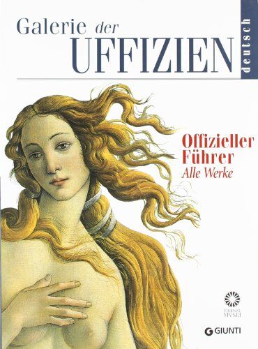 Gloria Fossi - Galerie der Uffizien. Offizieller Führer. Alle Werke - Preis vom 17.10.2026 19:25:27 h