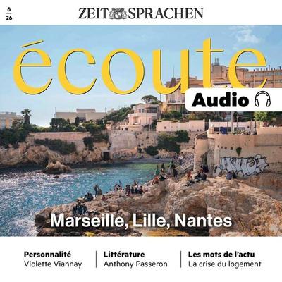 Französisch lernen Audio – Marseille, Lille, Nantes - Pauline Curtet, Audio, 4071498036679