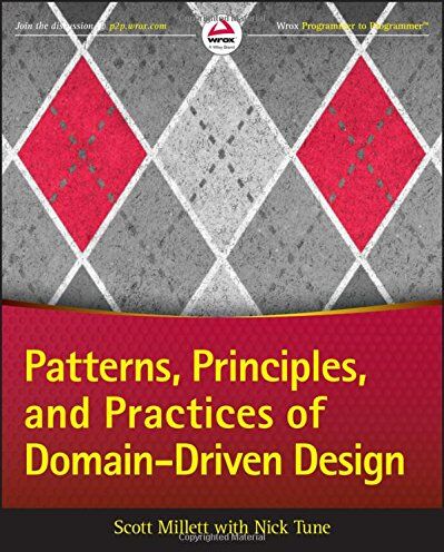 Scott Millett - Patterns, Principles, and Practices of Domain-Driven Design - Preis vom 13.10.2026 11:25:28 h