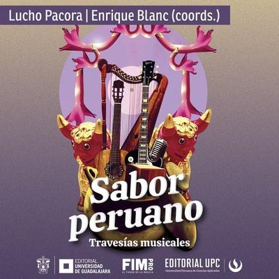Sabor peruano - Pacora Cabrera Luis Alexander,Enrique Blanc Rojas, Audio, 9786123184544