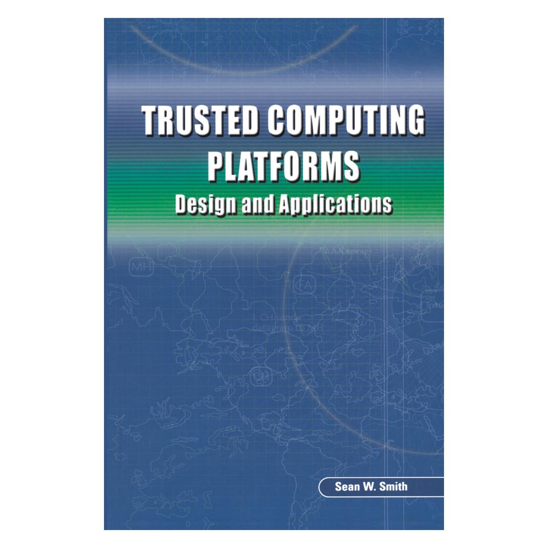 Springer Trusted Computing Platforms (Englisch, Softcover, Sean W. Smith) (55573929)